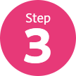 STEP 03