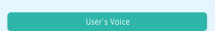 User’s Voice 
